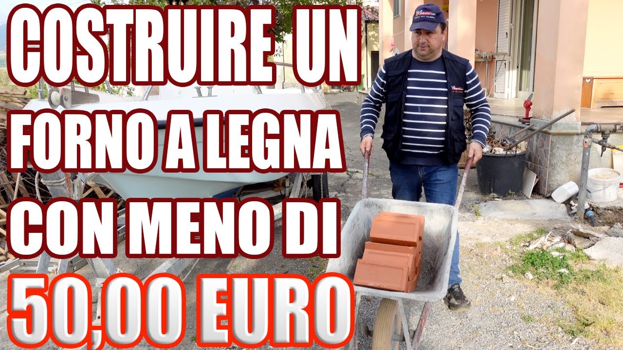 Costruire un Forno a legna per pizza e pane con meno di 50 Euro, possibile?  - YouTube