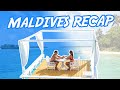 Maldives Trip Recap