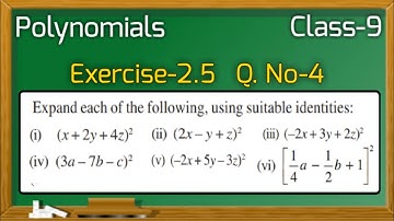 Polynomials Class - 9th Maths, Ex 2.5 Q4 (i, ii, iii, iv, v, vi) | Expand each of the following