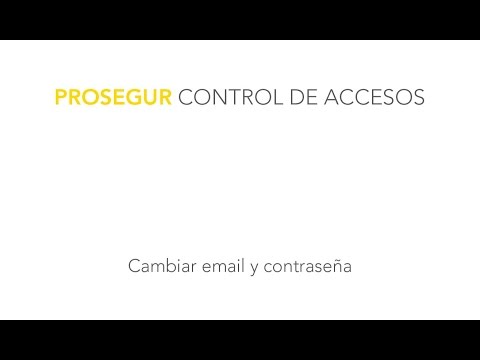 Control de Accesos - Cambiar email y contraseña