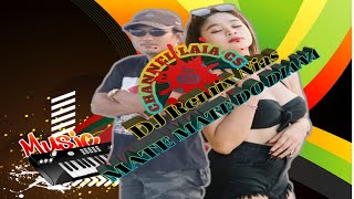 Download lagu Dj Nias Remix||Viral MATE MATEDO DIANA||Anis Gea||Versi Jungle Duct Pargoy||Channel Laia Cs✓
