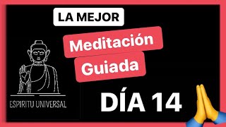 ✅ LA MEJOR MEDITACIÓN GUIADA para PRINCIPIANTES 🙌 Deepak Chopra  [Día 14]