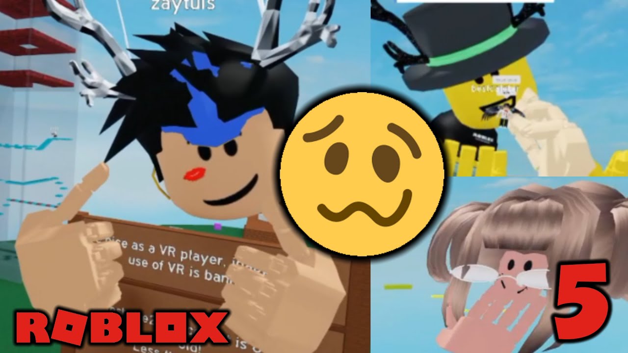 Roblox Vr Funniest Moments 5 I Was Banned Youtube - roblox vr memes