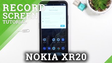How to Use Screen Recorder on NOKIA XR20 - Record Screen