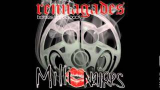 Rennagades - Bottles Tipped Back (ft. Millionaires)