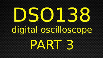 DSO138 Digital Oscilloscope - Part 3 - Modding To Reduce Signal Noise