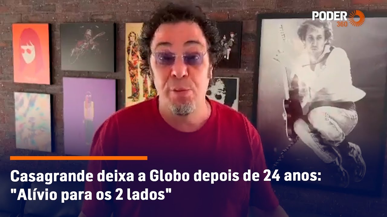 Casagrande deixa a Globo depois de 24 anos: “Alívio para os 2 lados”