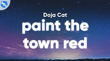 Doja Cat - Paint The Town Red (Clean - Lyrics)