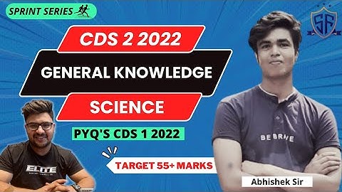 CDS 2 2022 - Science PYQ