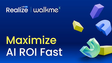 WalkMe(X) - Accelerate Your Time to Value on AI Investments