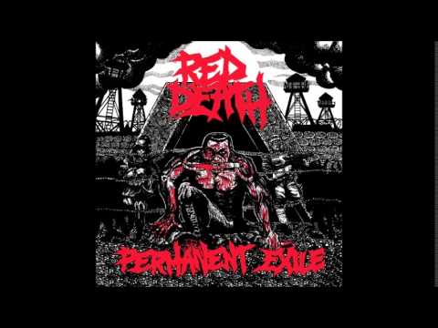 Red Death - Permanent Exile