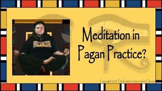 Kemetic How-to Guide: Meditation in Pagan Practice?