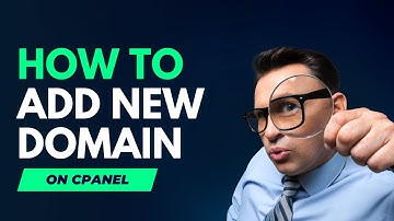 Adding a New Domain in cPanel: Quick & Easy 2023 Tutorial