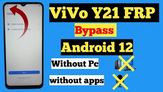 VIVO Y21 FRP BYPASS ANDROID 12 || Vivo Y21 Google Account Remove without pc | 6/7/ 2023 last update