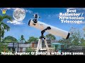 Reflector Telescope Step By Step | Night Sky through Newtonian Telescope | Best Telescope 350x Zoom
