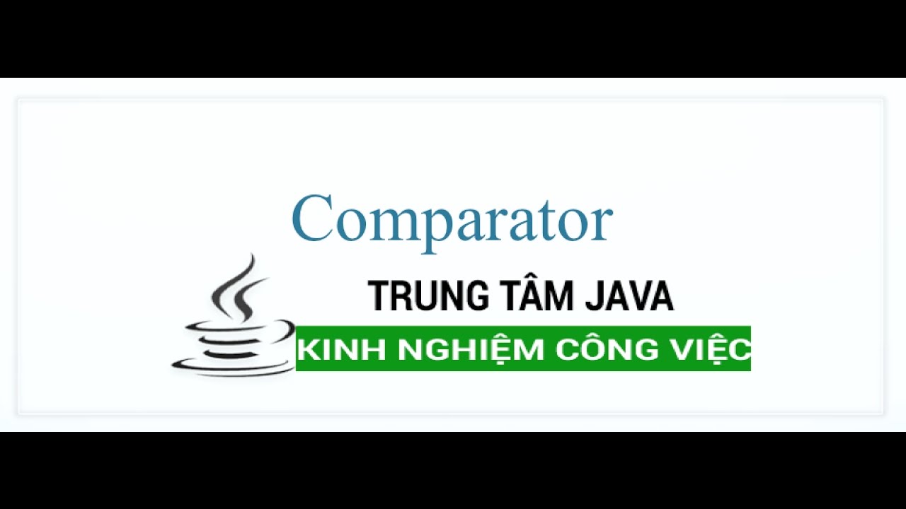 Java Nâng Cao 09 Comparator Dùng Sắp Xếp List Đối Tượng Trong Java