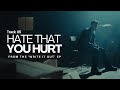 Track 5 - Hate that you Hurt (Track x Track)