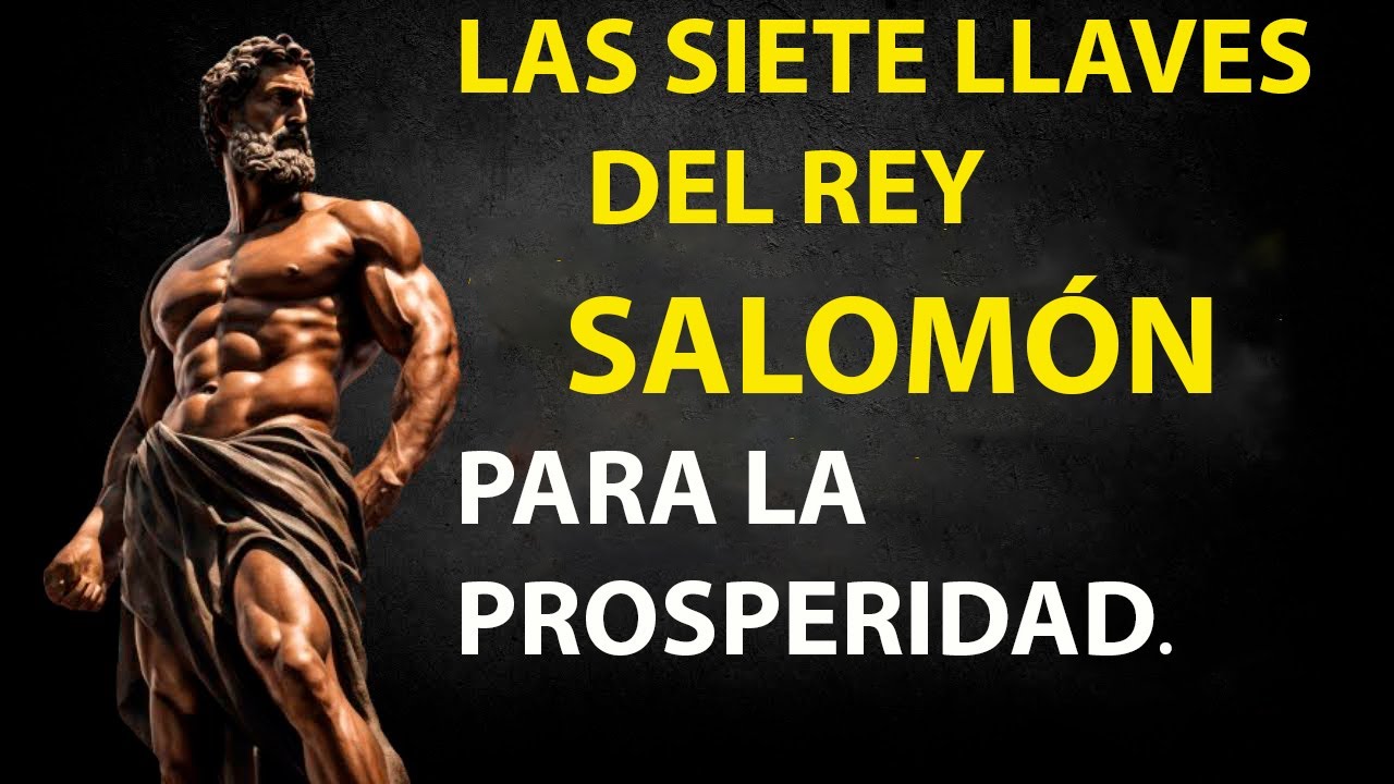 LAS 7 LLAVES DEL REY SALOMÓN PARA LA PROSPERIDAD FINANCIERA - YouTube