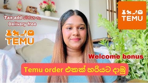 Temu එකෙන් order එකක් දාන හරිම විදිය සරලව🌸| Temu ගැන හැමදේම| අඩුවට order එකක් දාමු😱 | free delivery