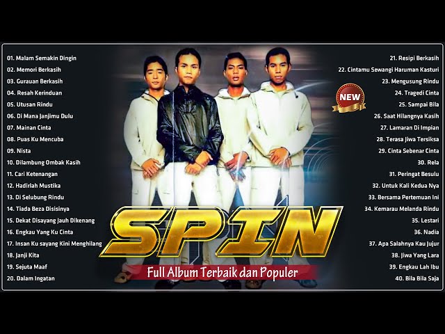 SPIN Full Album Terbaik Sepanjang Masa - Koleksi Lagu Terbaik Spin - Lagu Jiwang Malaysia 80an 90an class=