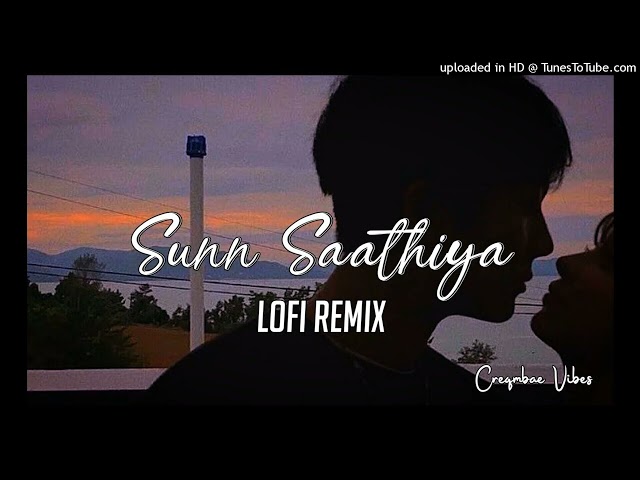 Sun Saathiya - Slowed+Reverb | ABCD 2 | Bollywood Lofi Mix class=