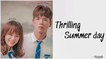 Yozoh - Thrilling Summer Day Part 2 [ School 2017 OST ] Easy Lyrics