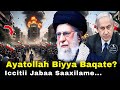 Ayatollah N Biyyaa Baqatee Iccitii Jabaa Saaxilame