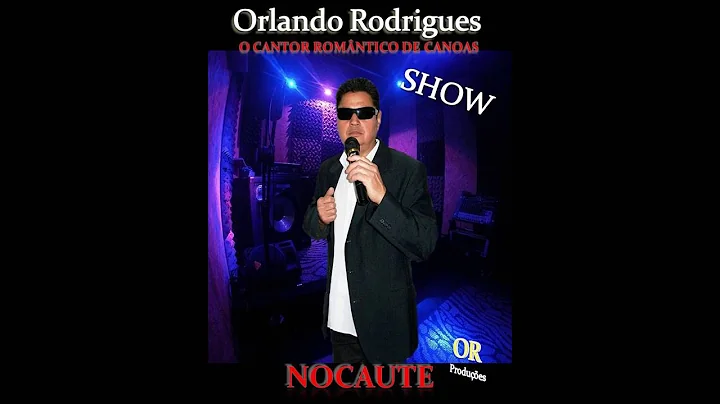 Orlando Rodrigues - Nocaute.