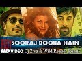 Sooraj dooba hain  dj ziva  wild reaper remix  ranbir kapoor  jacqueline fernandes trending