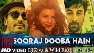 Sooraj Dooba Hain | Dj Ziva & Wild Reaper Remix | Ranbir Kapoor | Jacqueline Fernandes #trending