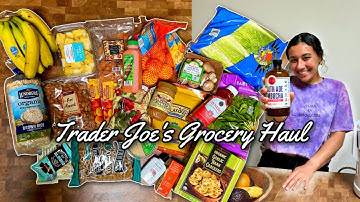Healthy Grocery Haul | Trader Joe