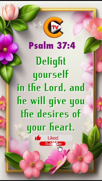 psalm-37-verse-4-bible-bibleverse-christjesus-god-jesus-gospel