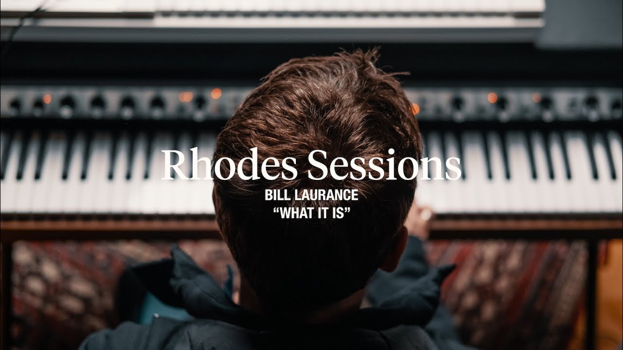 Ver Rhodes Sessions with Bill Laurance | "What It Is" en YouTube Ver Rhodes Sessions with Bill Laurance | "What It Is" en YouTube