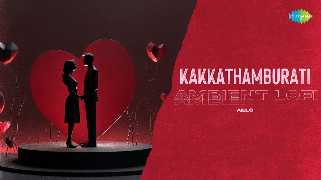 Ver Kakkathamburati - Ambient Lofi | Aelo | Ina Pravukal | K.J. Yesudas | V. Dakshinamurthy no YouTube