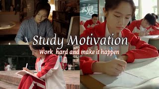 Work Hard and Make it happen🔥📚Study Motivation from Cdrama | K Study #cdrama #studymotivation