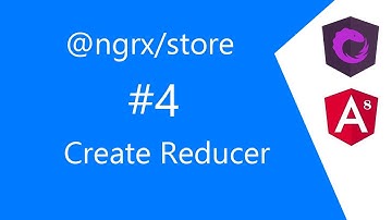 Video 4 NGRX Store - Create Reducer