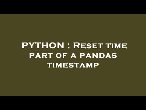 PYTHON : Reset