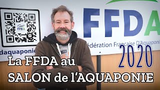 Interviews : Laurent QUEFFELEC, Fédération Française d'Aquaponie au Salon de l'Aquaponie 2020