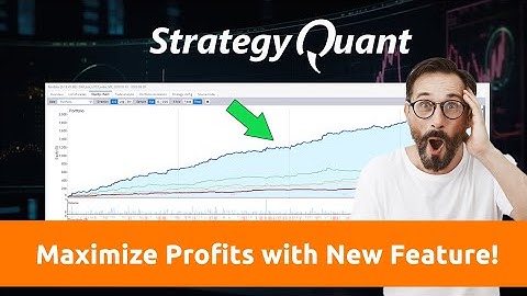 Boost Your Trading with StrategyQuant