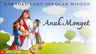 Download lagu ANAK MONYET ( KARAOKE   LIRIK ) | LAGU SEKOLAH MINGGU