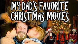 My Dads Favorite Christmas Movies