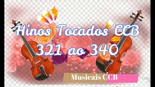 Musicais CCB Hinos Tocados Hinário 5 Violino, Viola e Violoncelo 321 ao 340