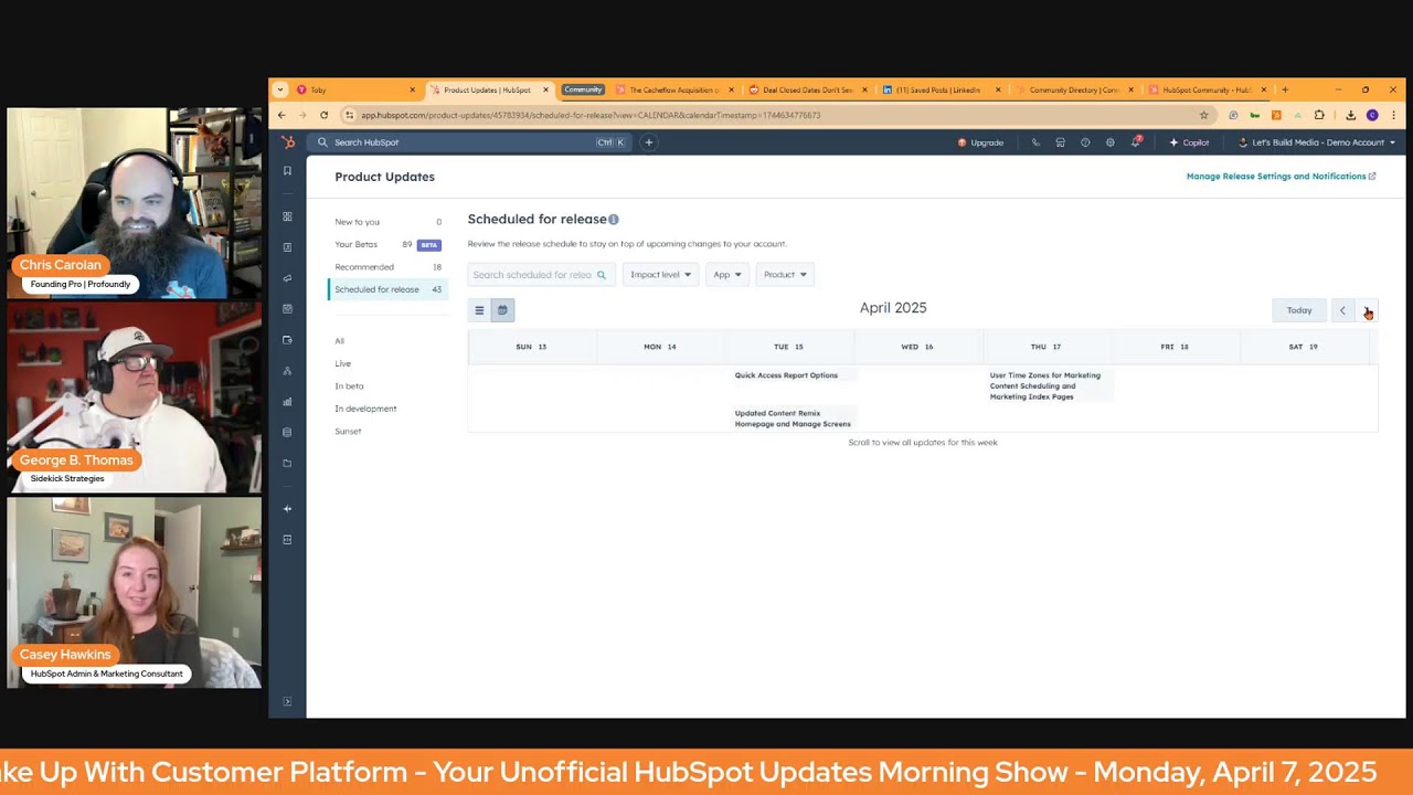 2025-04-07 Wake Up With Customer Platform: The Unofficial HubSpot Updates Morning Show