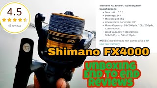 Shimano Fx 4000 Reel Unboxing & End to end reviews