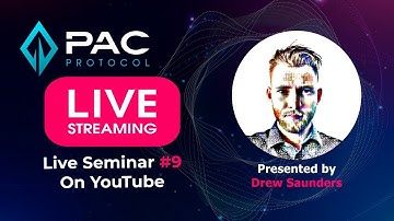 PAC PROTOCOL 2022 LIVE SEMINAR #9