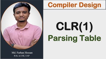 Lec: 21 | CLR(1) Parsing Table | Compiler Design | Bangla Tutorial