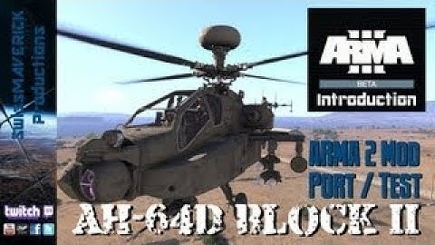 ARMA 3 AH 64D Apache Mod [Port/Test]