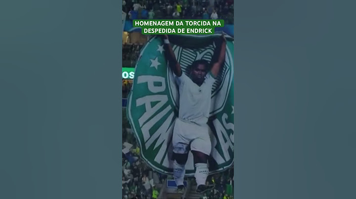 HOMENAGEM DA TORCIDA NA DESPEDIDA DE ENDRICK #gols #gol #palmeiras #endrick