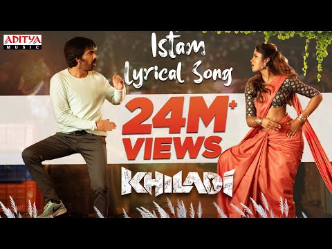 #Istam Lyrical Song | Khiladi​ Songs | Ravi Teja, Arjun, Meenakshi Chaudhary | Dimple Hayathi | DSP