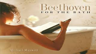 Michael Maxwell &amp; His Orchestra ‎– Beethoven For The Bath